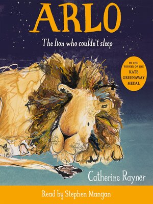 cover image of Arlo the Lion Who Couldn't Sleep